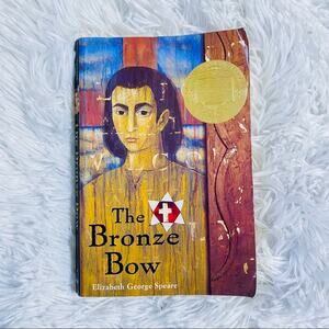 Elizabeth George Speare The Bronze Bow Paperback Book